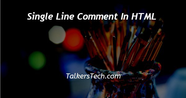 Single Line Comment In HTML