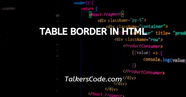 Table Border In HTML