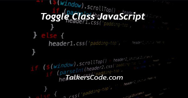 Toggle Class JavaScript