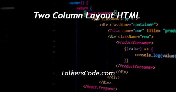 Two Column Layout HTML