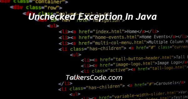 Unchecked Exception In Java
