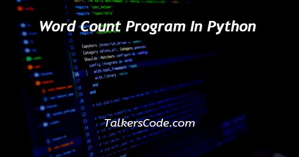 Word Count Program In Python