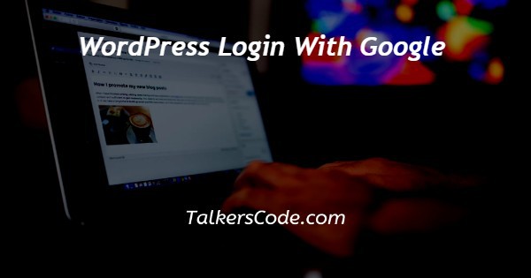 WordPress Login With Google