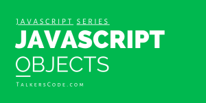 JavaScript Objects