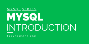 MySQL Introduction