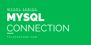 MySQL Connection
