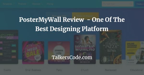 PosterMyWall Review  - One Of The Best Designing Platform