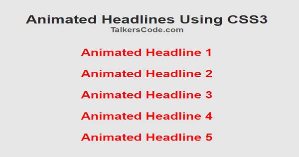 Animated Headlines Using CSS3