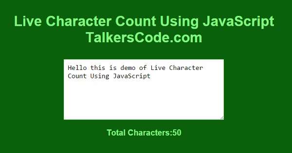 Live Character Count Using JavaScript