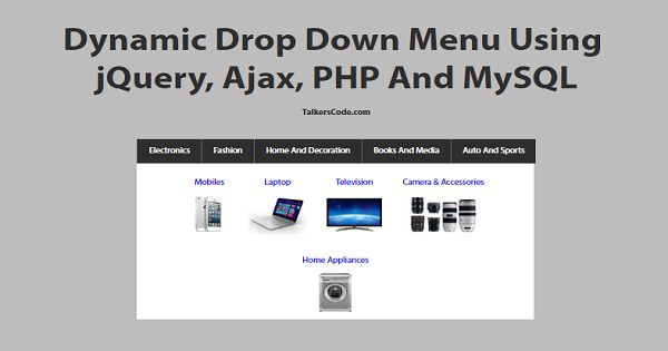 Dynamic Drop Down Menu Using jQuery, Ajax, PHP And MySQL